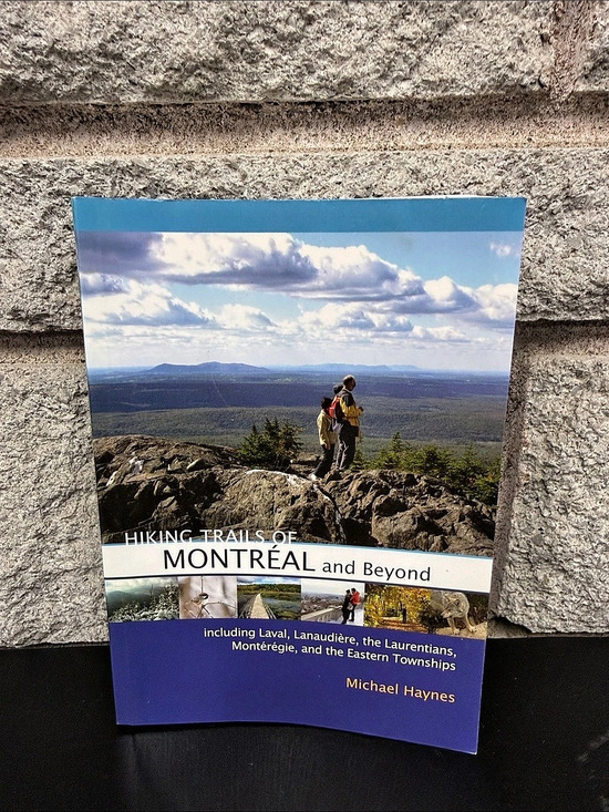 Goose Lane Editions Other - Goose Lane Editions Hiking Trails of Montréal and Beyond Hiking Guide Book